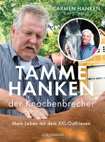 Tamme Hanken der Knochenbrechner - mein Leben mit dem XXL-Ostfriesen